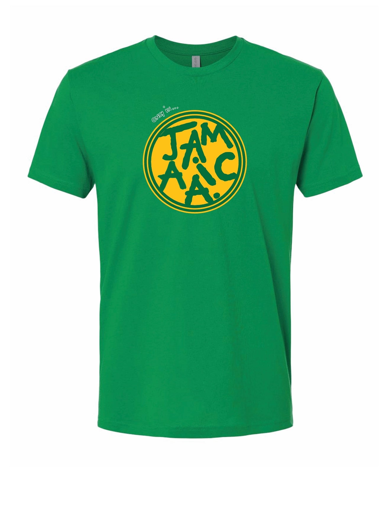 ONLY IN JAMAICA ROUND